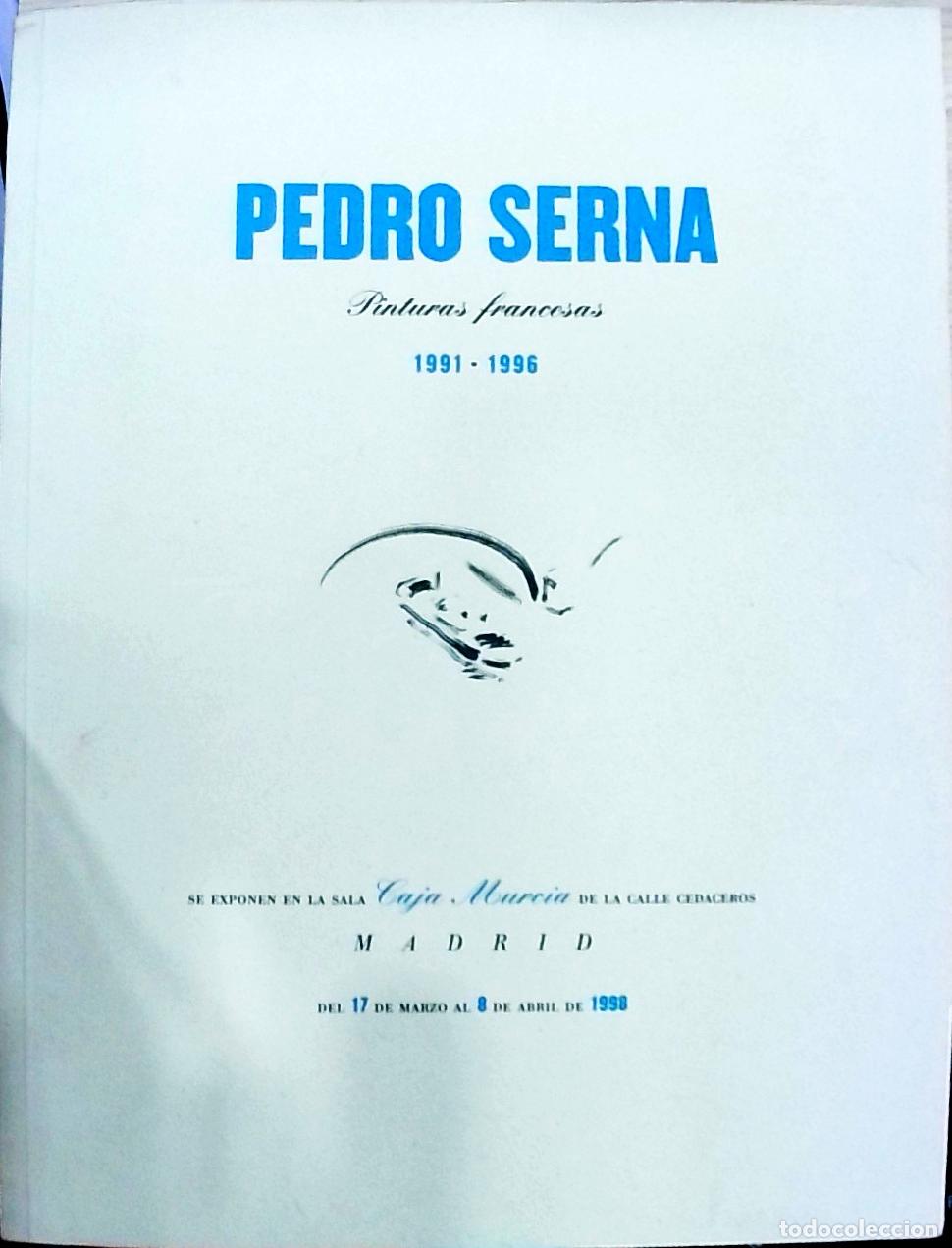 Livros em segunda m&atilde;o: Pedro Serna: Pinturas francesas 1991 - 1996. Del 17 de Marzo al 8 de Abril - Serna, Pedro: