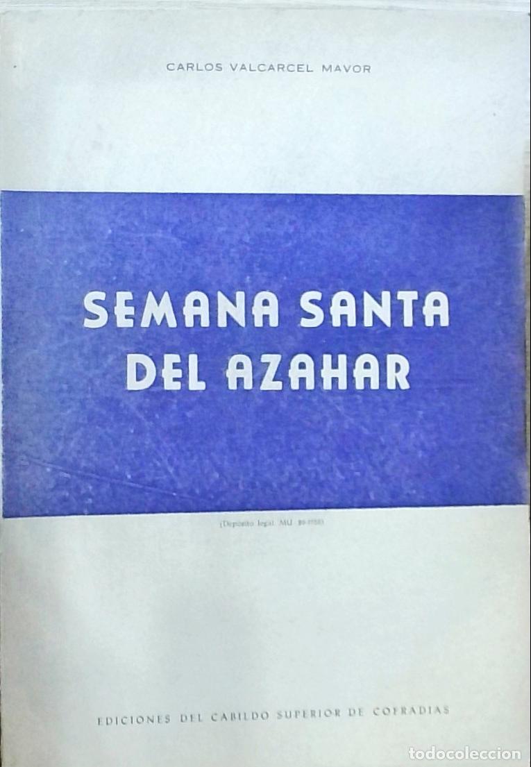 books: Semana Santa del Azahar - Valc&aacute;rcel Mavor, Carlos: