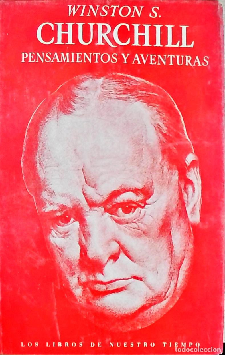 Libros: Pensamientos y aventuras - Winston S. Churchill: