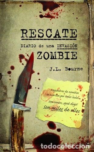 Libros: Rescate: diario de una invasi&oacute;n zombie.