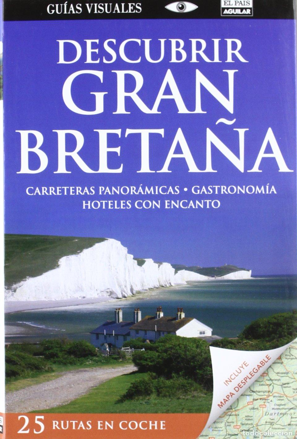 Libros: Descubrir Gran Breta&ntilde;a en coche (Gu&iacute;as Visuales)