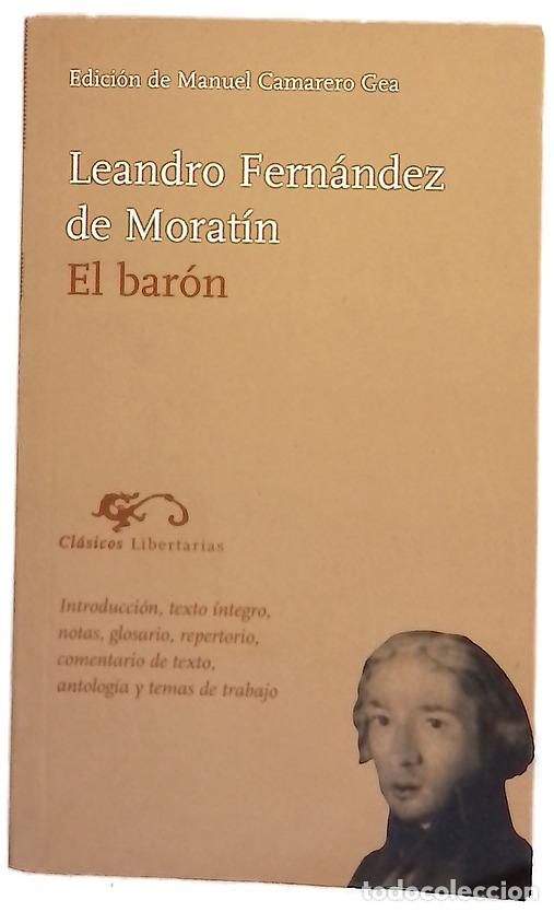 Libros: El bar&oacute;n - Fern&aacute;ndez de Morat&iacute;n, Leandro; Camarero, Manuel