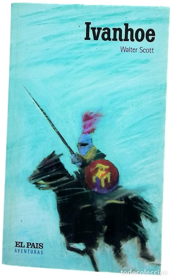 Libros: Ivanhoe - Scott, Walter; Hern&aacute;ndez de Felipe, Mar