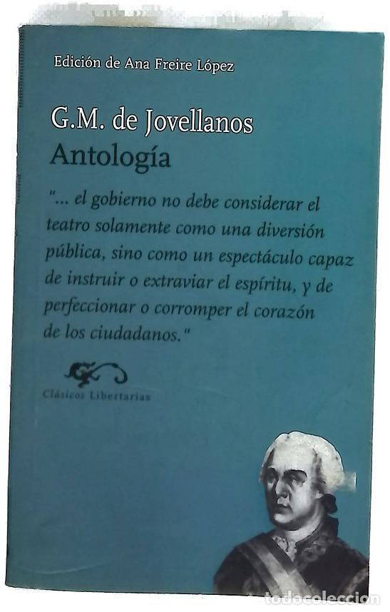 Libros: Antolog&iacute;a - Jovellanos, Gaspar Melchor de; Freire L&oacute;pez, Ana