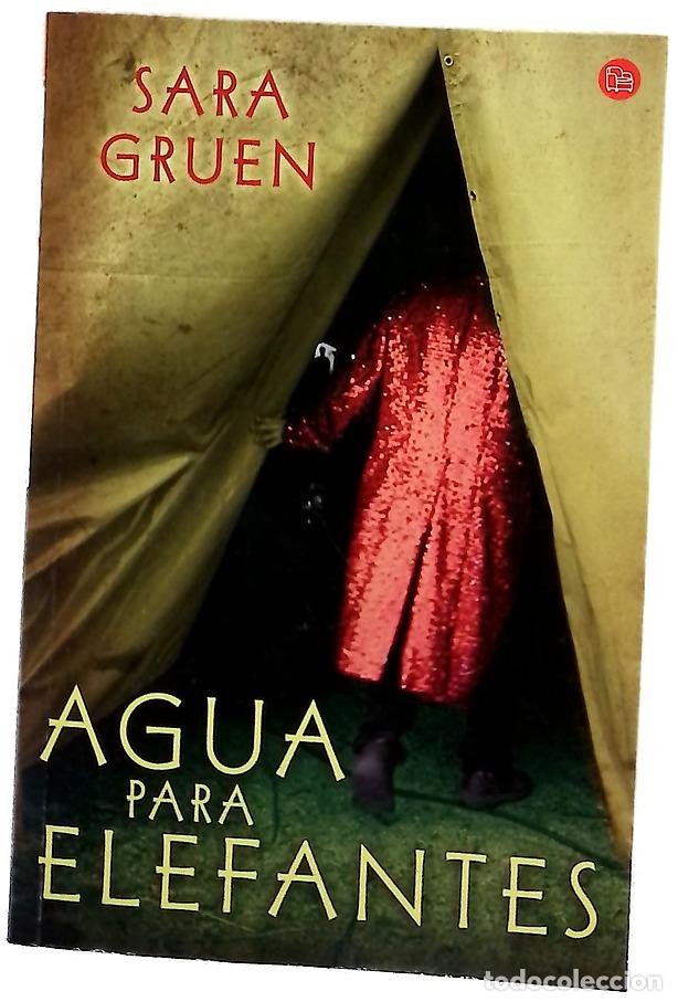 Libros: Agua para elefantes - Gruen, Sara - Foto 1