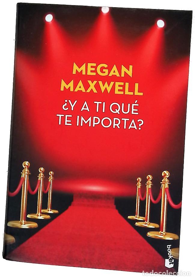 Libros: &iquest;Y a ti qu&eacute; te importa? - Maxwell, Megan