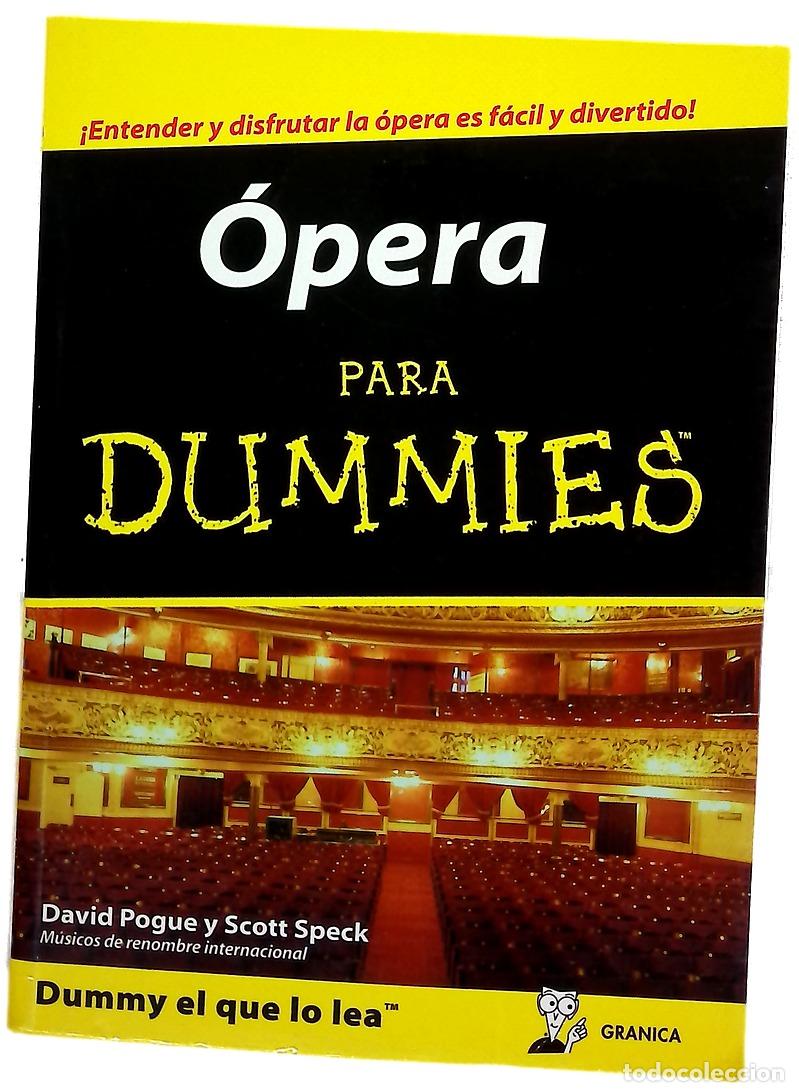 Libros: &Oacute;pera para dummies - Pogue, David; Speck, Scott - Foto 1