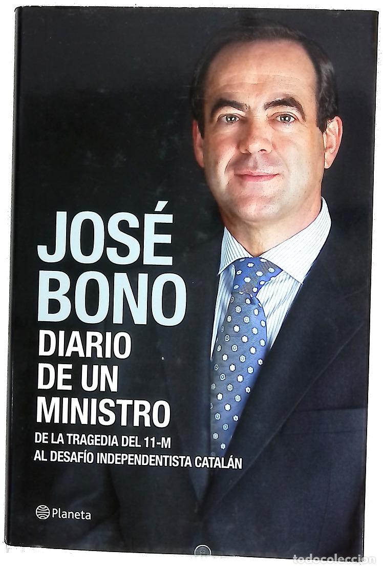 books: Diario de un ministro : de la tragedia del 11-M al desafio independentista catal&aacute;n