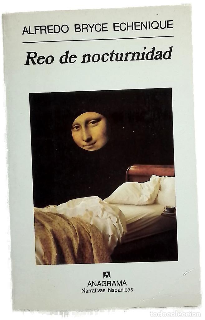 B&uuml;cher: Reo de nocturnidad - Bryce Echenique, Alfredo