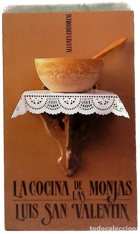 B&uuml;cher: La cocina de las monjas - San Valent&iacute;n Blanco, Luis