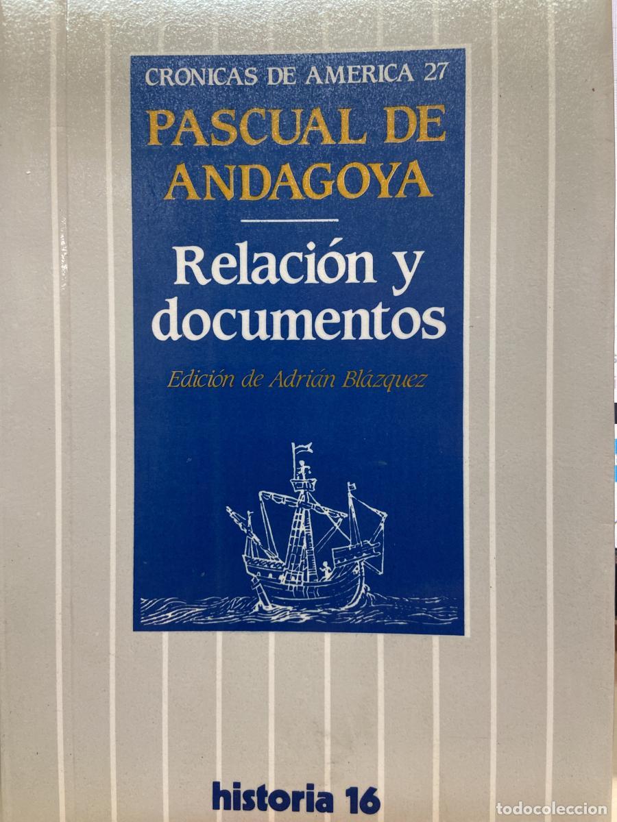 Libros: Relaci&oacute;n y documentos - Pascual de Andagoya - Foto 1