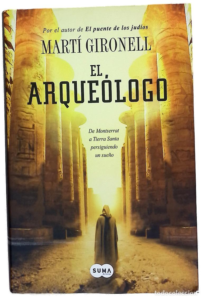 B&uuml;cher: El arque&oacute;logo de Montserrat a Tierra Santa persiguiendo un sue&ntilde;o