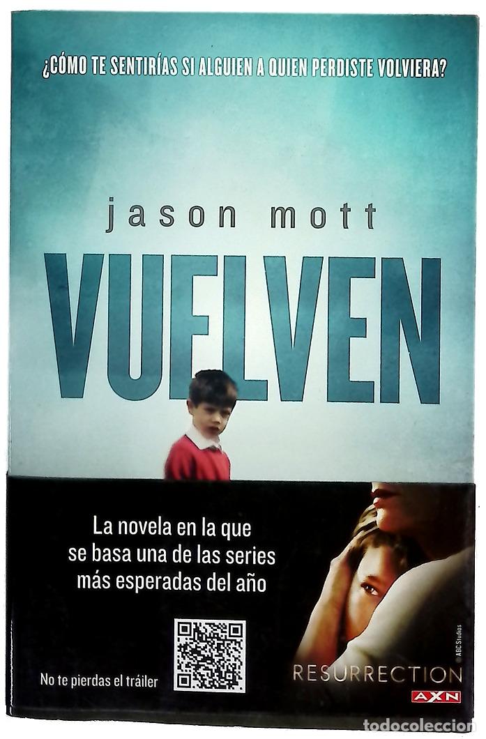 Libros: Vuelven - Mott, Jason; Carol Gres, Mireia - Foto 1