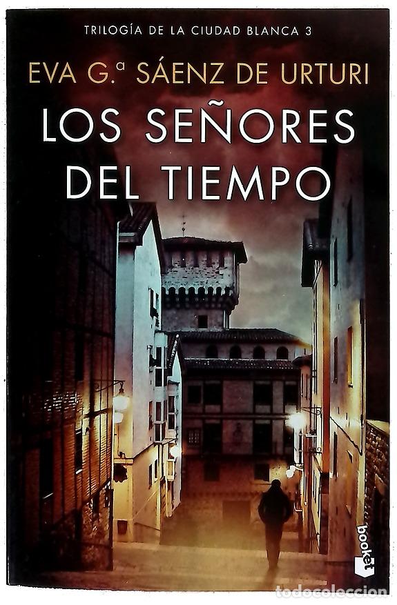 Livres: Los se&ntilde;ores del tiempo - Garc&iacute;a S&aacute;enz, Eva