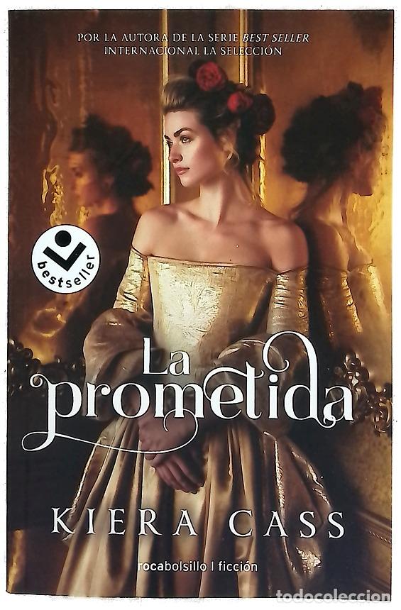 Livres: La prometida - Cass, Kiera; Rizzo, Jorge