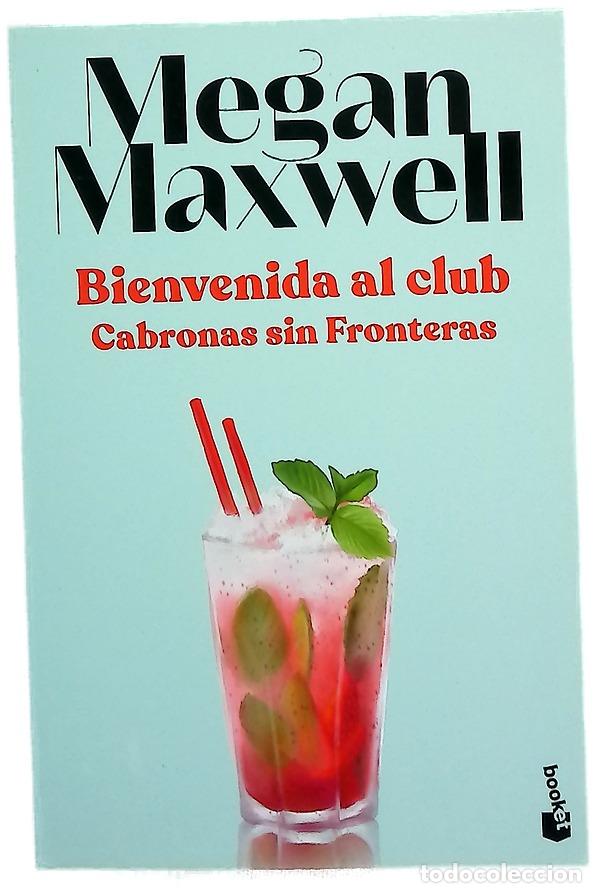 Libri di seconda mano: Bienvenida al club Cabronas sin Fronteras