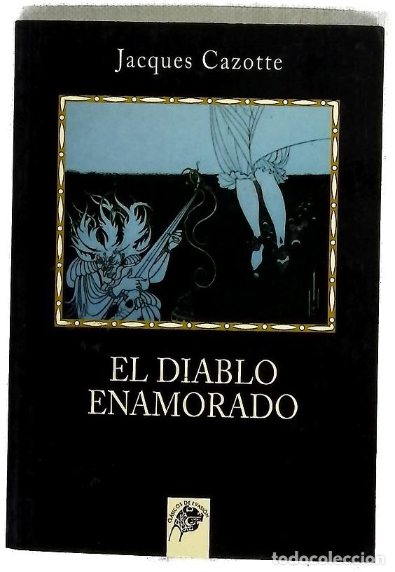 Libri di seconda mano: El diablo enamorado - Cazotte, Jacques; Sordo, Enrique