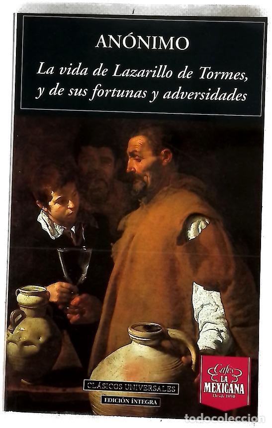Libros: La vida de Lazarillo de Tormes, y de sus fortunas y adversidades