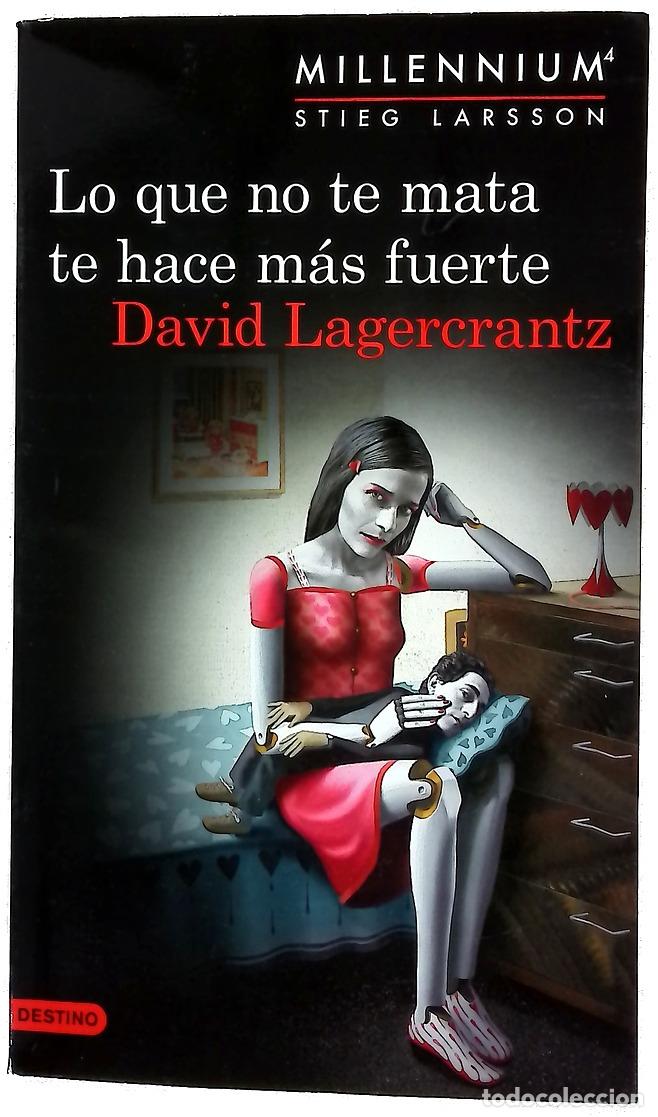 Libros: Lo que no te mata te hace m&aacute;s fuerte