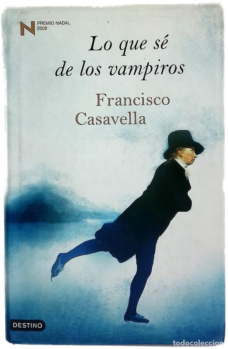 Libros: Lo que s&eacute; de los vampiros