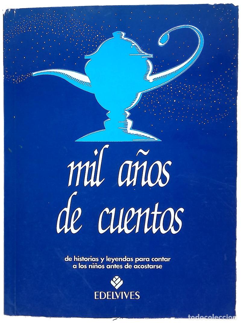 Libros: Mil a&ntilde;os de cuentos - Jacas, Gerard - Foto 1