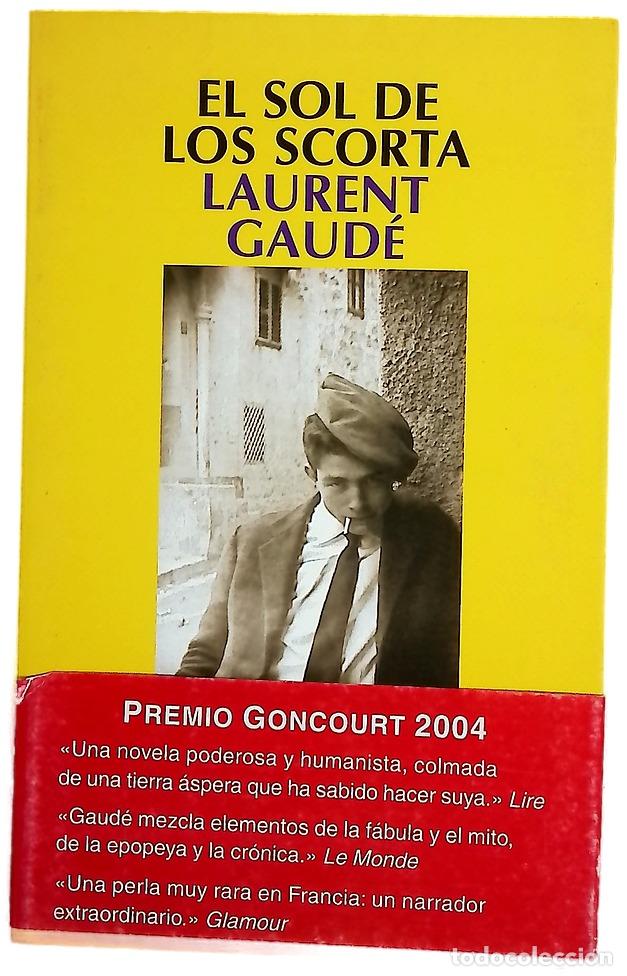 Libros: El sol de los Scorta - Gaud&eacute;, Laurent