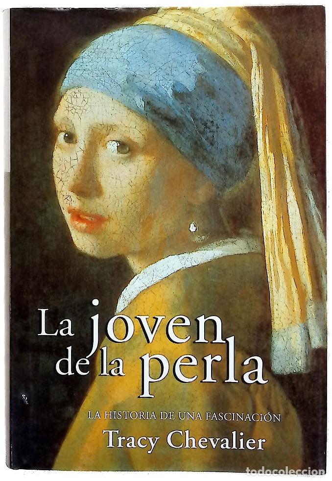 Libros: La joven de la perla - Chevalier, Tracy