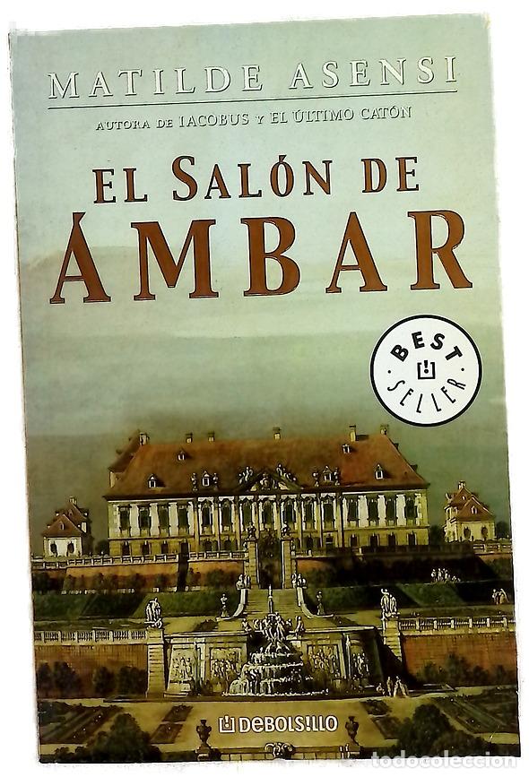 Libros: El sal&oacute;n de &aacute;mbar - Asensi, Matilde