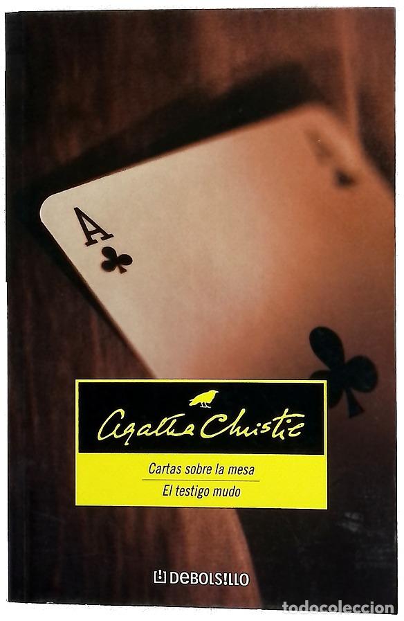 Libros: Cartas sobre la mesa ; El testigo mudo