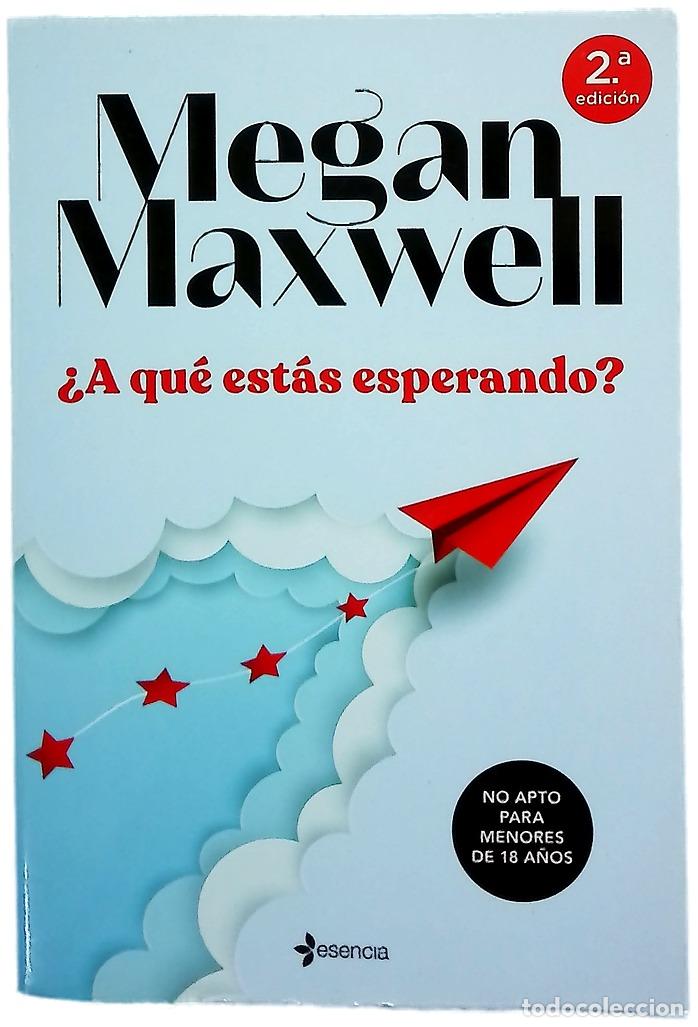 Libros: &iquest;A qu&eacute; est&aacute;s esperando? - Maxwell, Megan