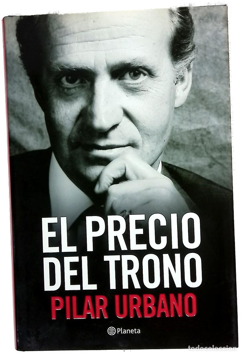Libros: El precio del trono - Urbano, Pilar