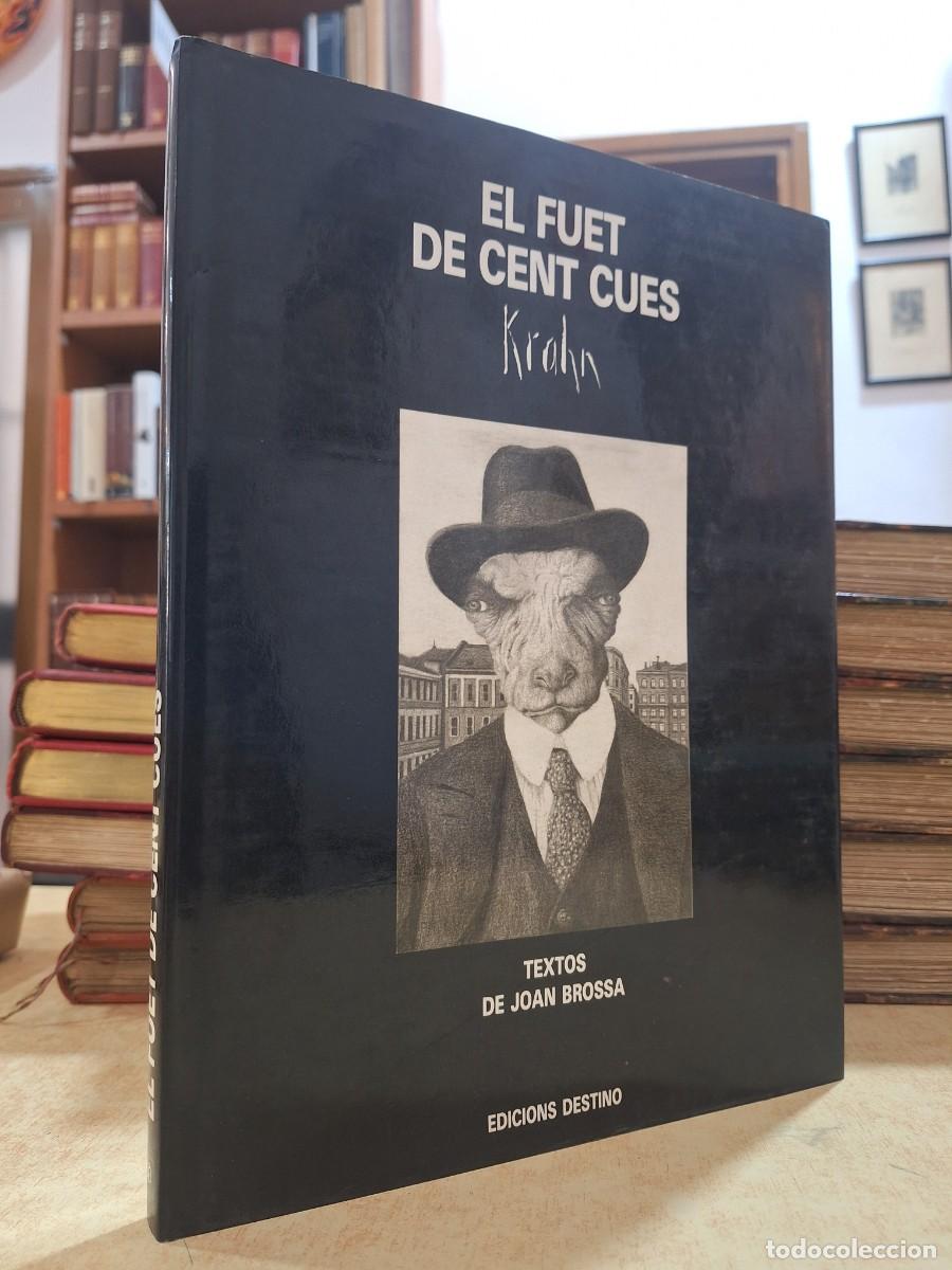 Libros: EL FUET DE CENT CUES. Textos de Joan Brossa. - KRAHN,Fernando - Joan BROSSA.-