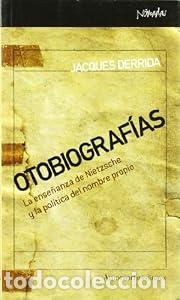 Libros: Otobiograf&iacute;as - Jacques Derrida
