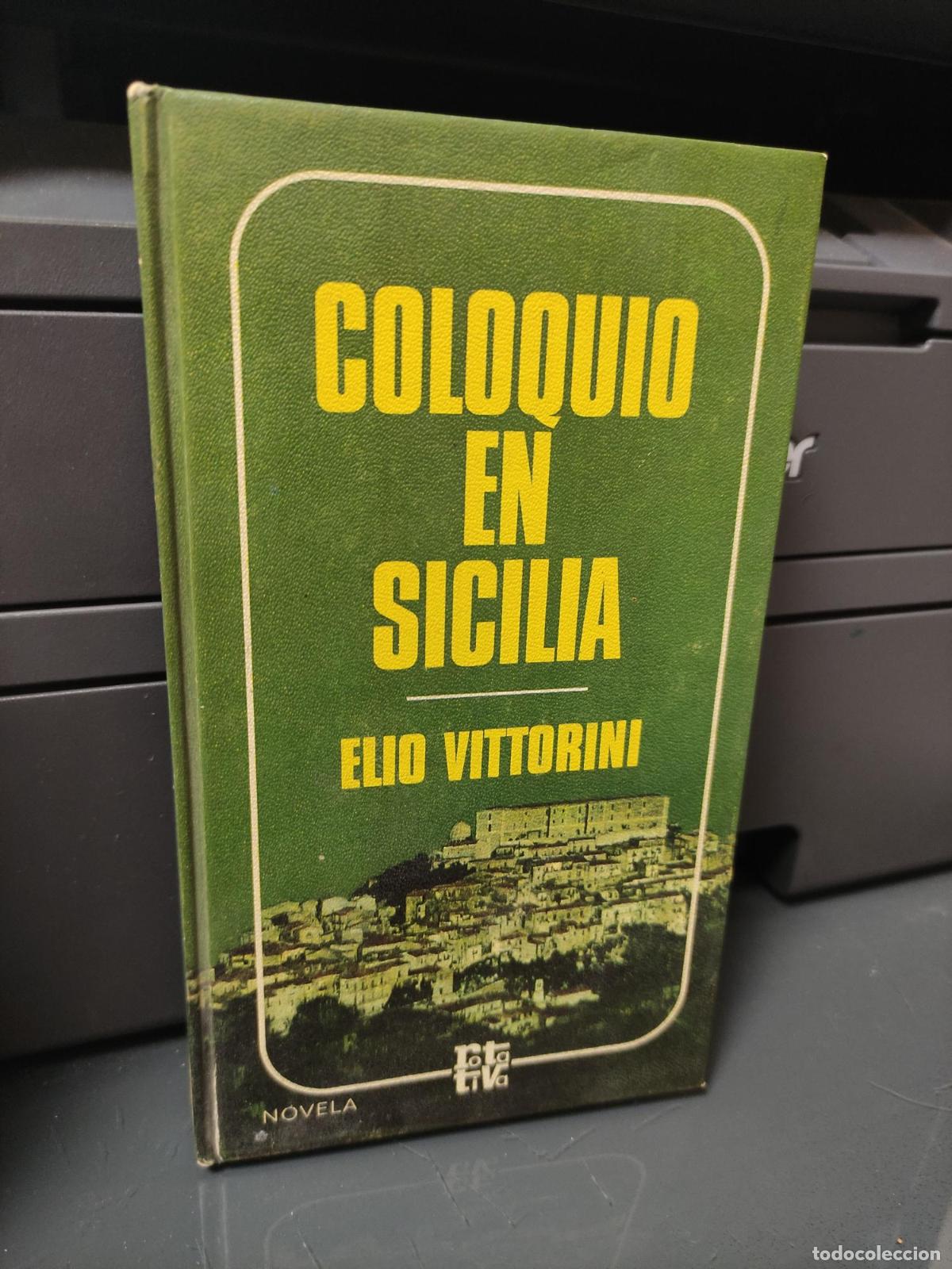 Livros em segunda m&atilde;o: COLOQUIO EN SICILIA - ELIO VITTORINI