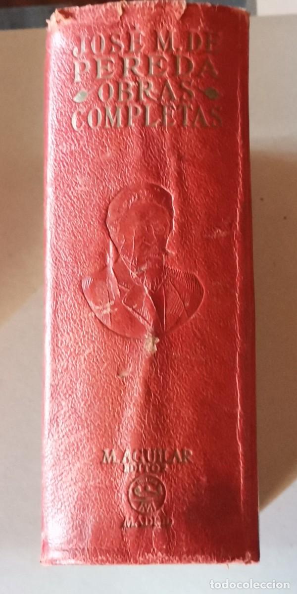 Livros em segunda m&atilde;o: JOSE MARIA DE PEREDA OBRAS COMPLETAS. AGUILAR 1945.