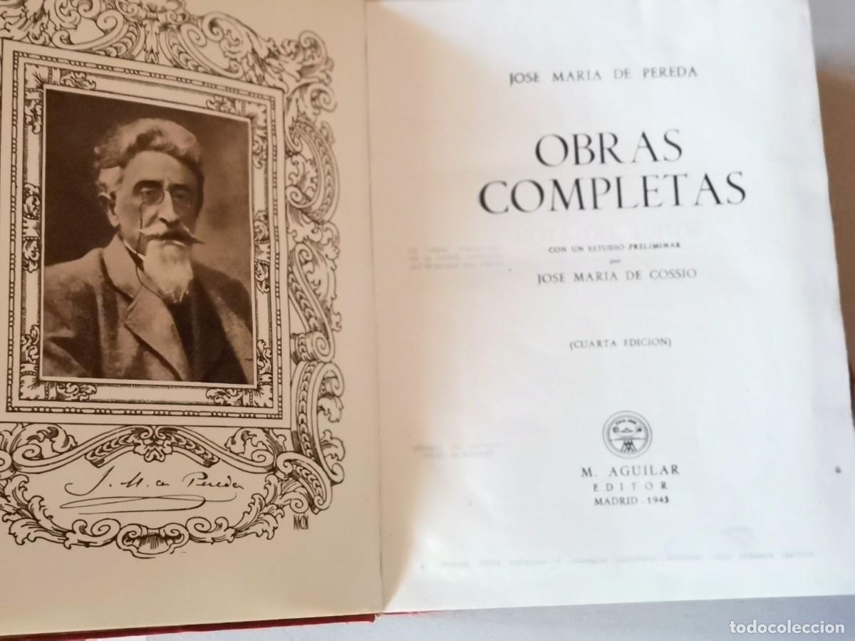Libros: JOSE MARIA DE PEREDA OBRAS COMPLETAS. AGUILAR 1945. - Foto 3
