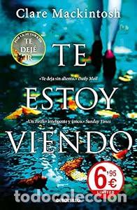 Libros: Te estoy viendo - Clare Mackintosh
