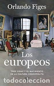 Livres: Los europeos - Orlando Figes