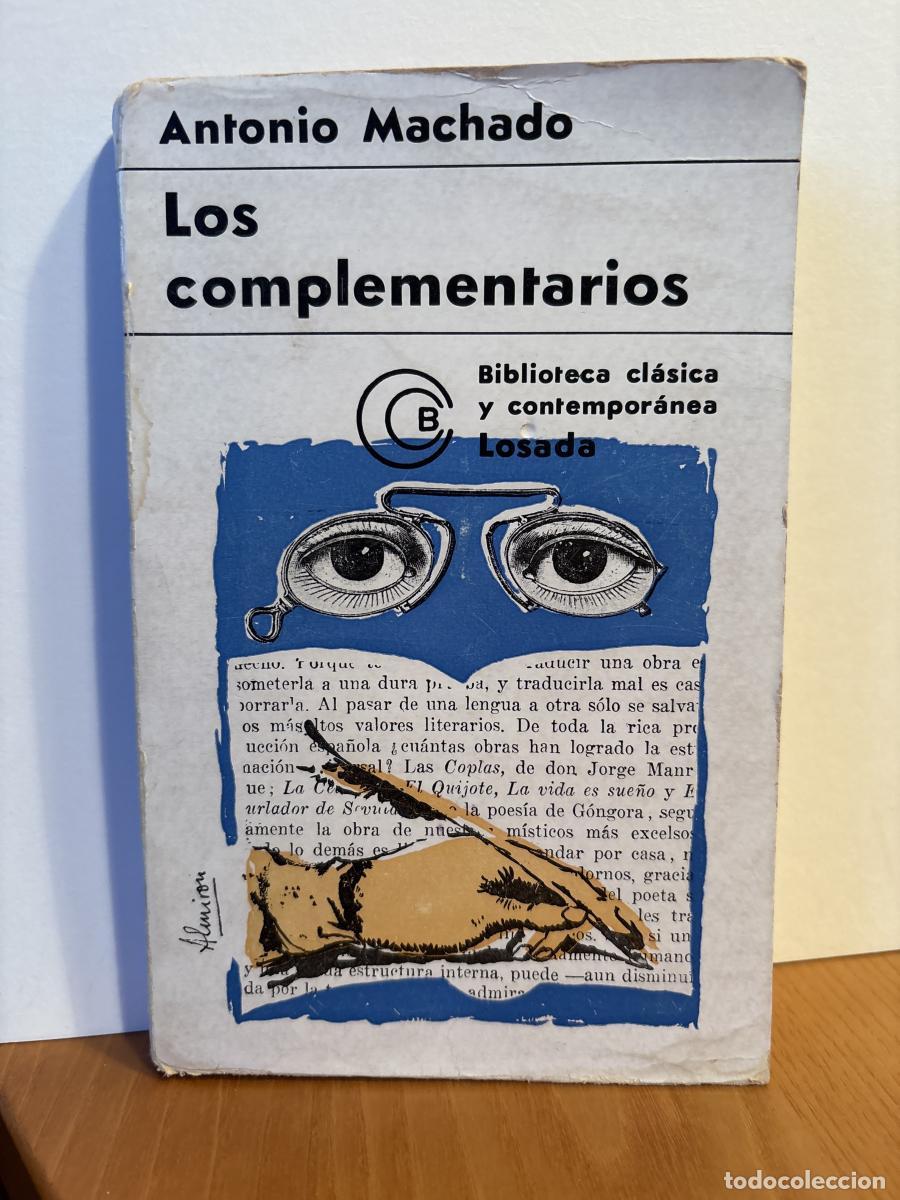 Libros: LOS COMPLEMENTARIOS - ANTONIO MACHADO TDK518 - Foto 2