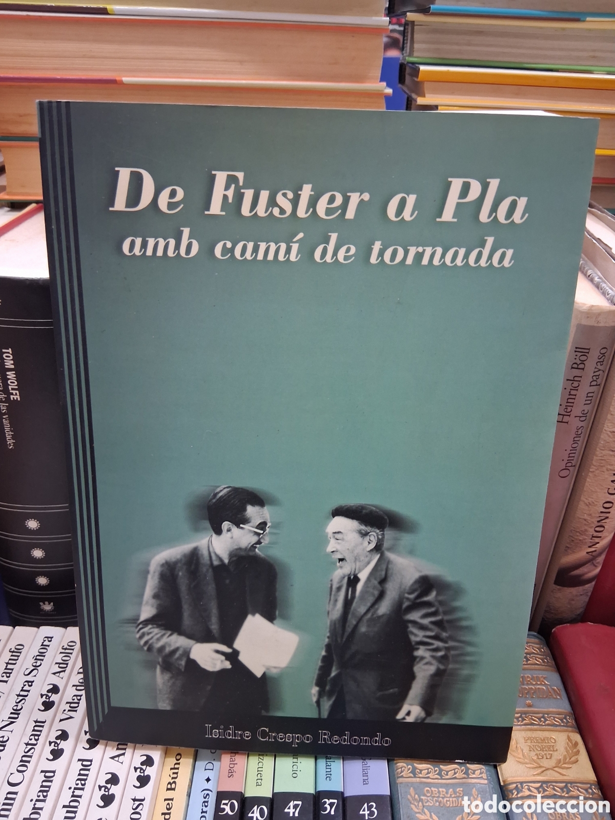 Libros: De Fuster a Pla amb cam&iacute; de tornada. Isidre Crespo Redondo