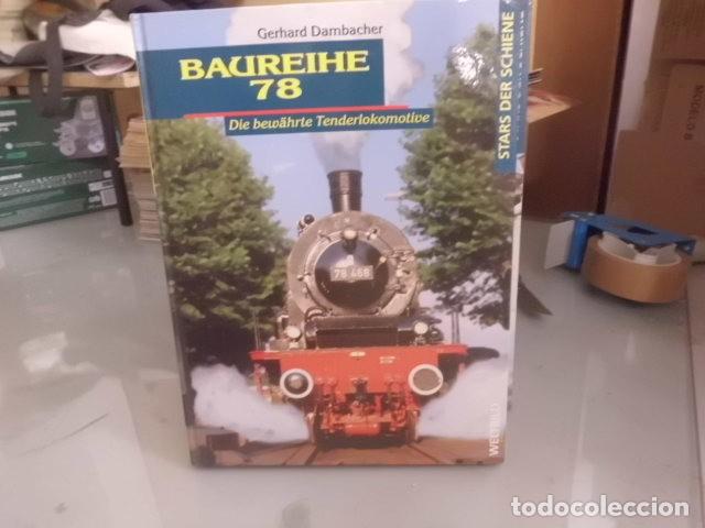 Libros: BAUREIHE 78 STAR DER SCHIENE
