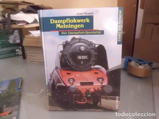 Libros: DAMPFLOKWERK MEININGEN STAR DER SCHIENE