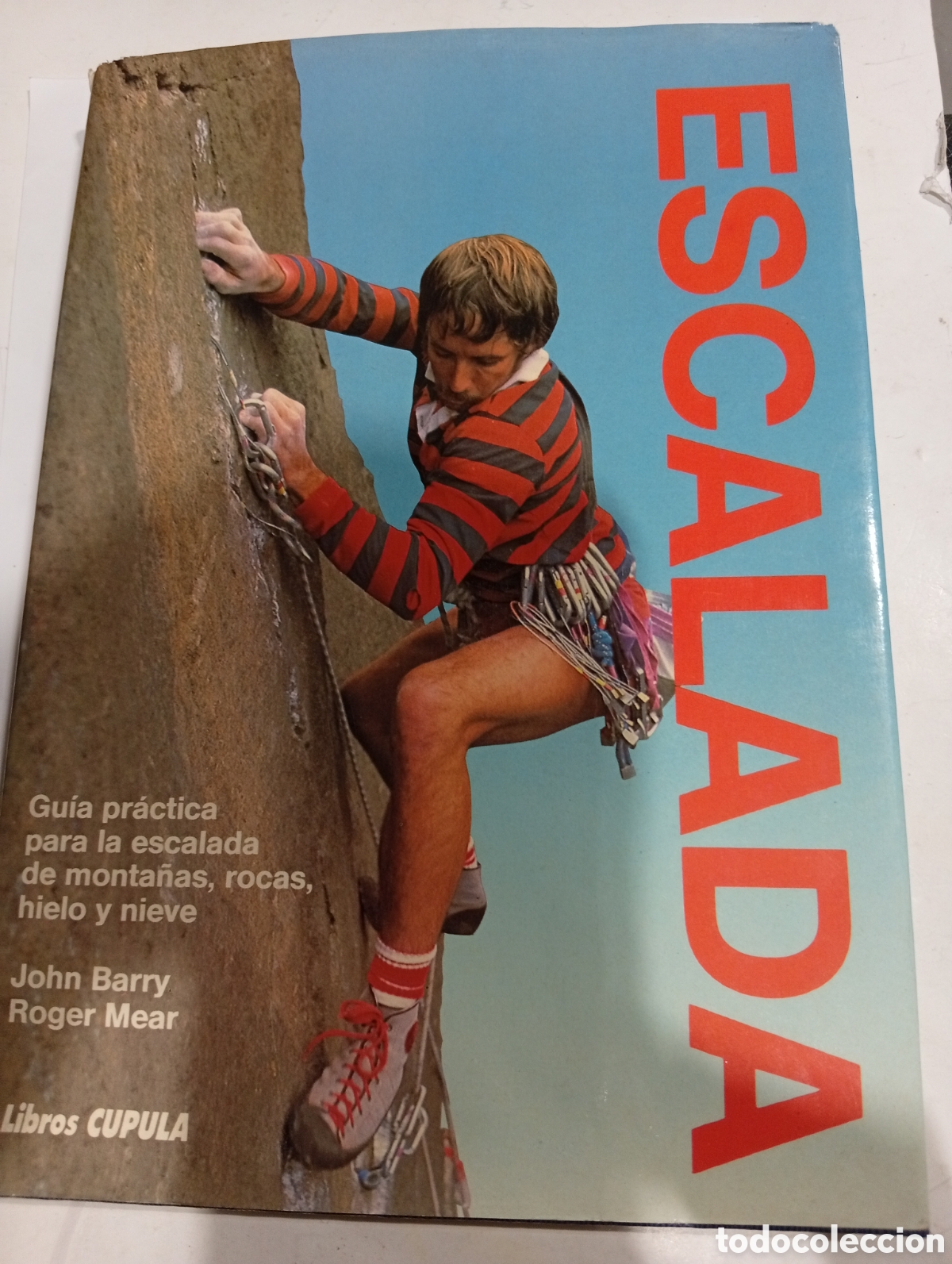 Libros: Escalada John Barry Roger Mear