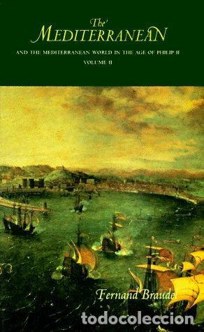 Libros: El Mediterr&aacute;neo y el mundo mediterr&aacute;neo en la &eacute;poca de Felipe II- 9788437500966