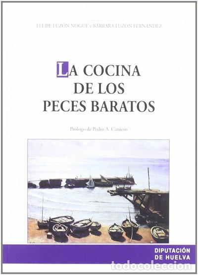 Livros em segunda m&atilde;o: La cocina de los peces baratos- 9788481634471