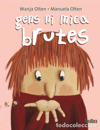 Libros: Gens ni mica brutes- 9788492696222