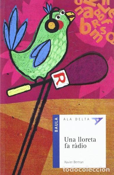 B&uuml;cher: Una Lloreta Fa Radio- 9788447914739
