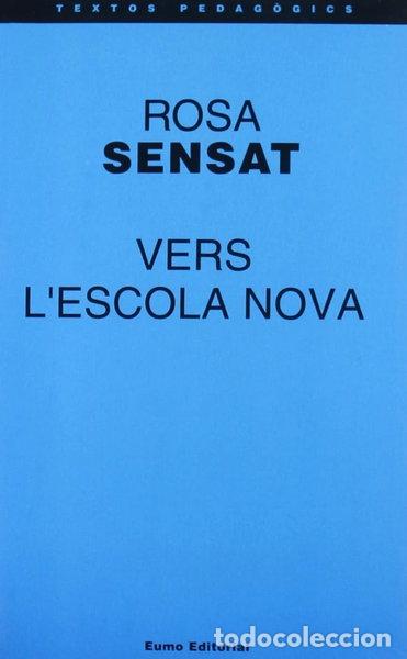 B&uuml;cher: Vers l'Escola Nova- 9788476022740
