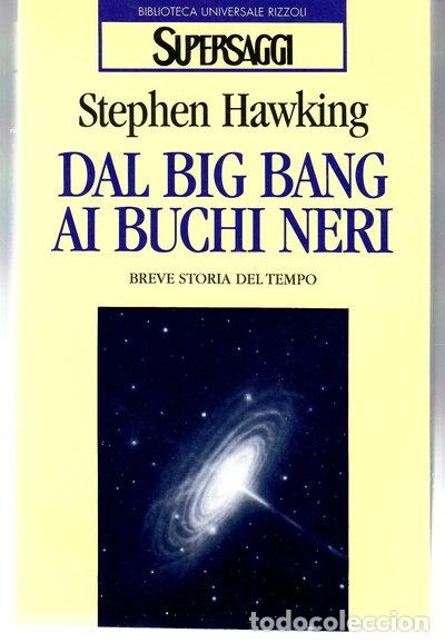 Livres: Dal Big Bang ai buchi neri- 9788817115216