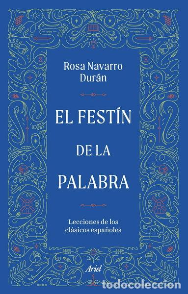 Livres: El fest&iacute;n de la palabra- 9788434440135